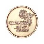 Powerless But Not Helpless Rose Medallion -Roll of 25