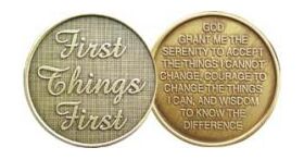 Aluminum AA Medallions - Bronze "First Things First" Sobriety Inspiration Coin | Sober Medallions