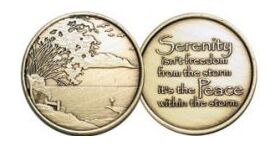 "Serenity isn’t the freedom from the storm" AA Affirmation Medallion